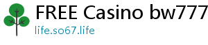 FREE Casino bw777.com casino